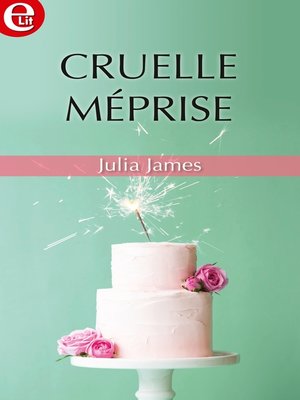 cover image of Cruelle méprise
